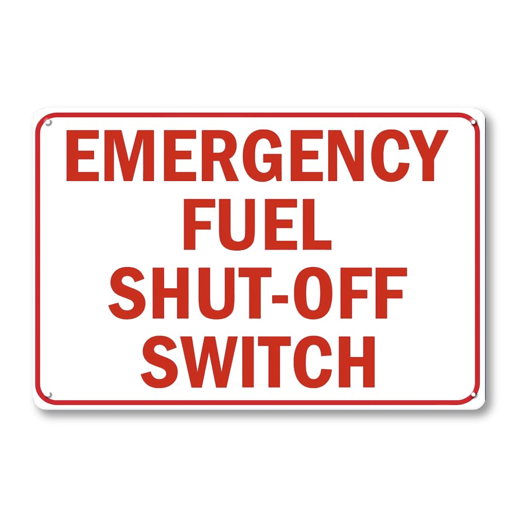 Emergency Fuel Shut-Off Switch Sign - 12 x 8 inch Metal Aaluminum - Image 1
